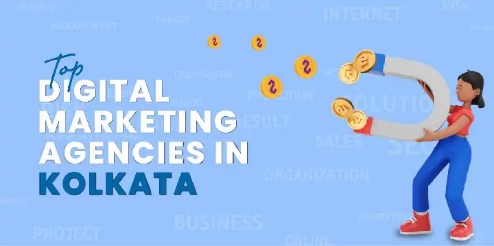 Top digital marketing companies in Kolkata