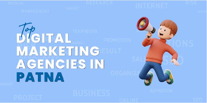 Top Digital marketing agencies in Patna