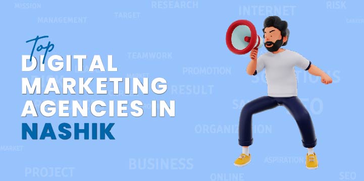 Top Marketing Agencies in Nashik